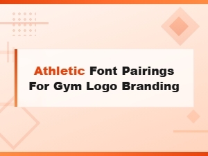 Athletic Font Pairings for Gym Logo Branding That Stand Out