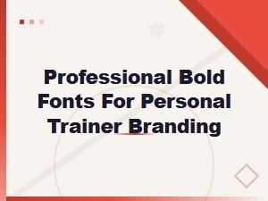 Best Bold Gym Fonts for Personal Trainer Branding and Marketing