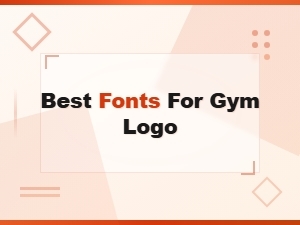 Best Fonts for Gym Logo Design