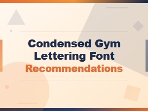 Best Condensed Gym Lettering Fonts for Fitness Logo Typography