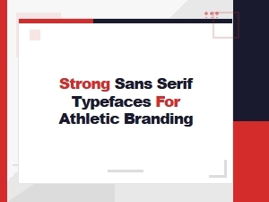 Bold Sans Serif Fonts That Power Athletic Branding