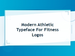 Modern Athletic Typeface for Fitness Logos and Sport Font Styles